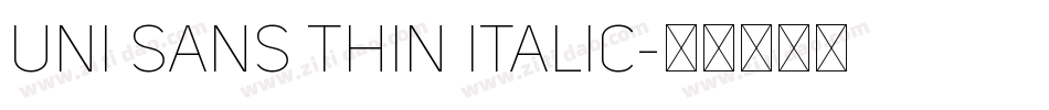 Uni Sans Thin Italic字体转换